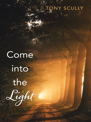 cover image of Come into the Light